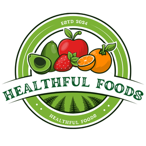 Healthful Foods